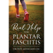 Real Help For Plantar Fasciitis
