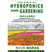Hydroponics And Gardening: The Bible - 3 in 1 - Hydroponics DIY + Hydroponics for Beginners + Hydroponics Organic Gardening - Premium Edition