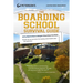 The Boarding School Survival Guide