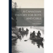 A Canadian History for Boys and Girls