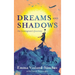 Dreams and Shadows: An Immigrant's Journey