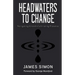 Headwaters to Change: Navigating Growth, Cultivating Presence