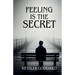 Feeling is the Secret