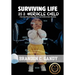 Surviving Life as a Miracle Child
