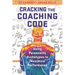 Cracking the Coaching Code: Using Personality Archetypes to Maximize Performance
