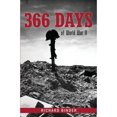 366 Days of World War II