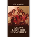 A Son's Love for His Mother