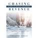 Chasing Revenue: The Birth of Revenue Management