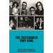The Tastemaker: My Life with the Legends and Geniuses of Rock Music