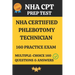 NHA Certified Phlebotomy Technician Practice Exam 160 Questions & Answers Explanation: Phlebotomy Technician Prep Test 160 Multiple Choice Questions &