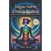 Vagus Nerve Chakra Healing: Master the Mind-Body Gateway_ is your roadmap to unlocking the innate intelligence of your nervous system and energy cente