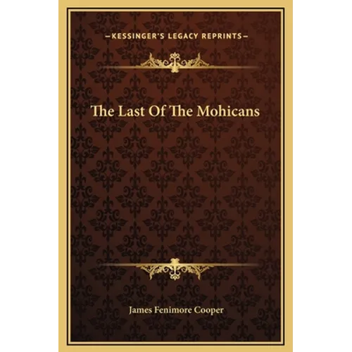 The Last Of The Mohicans