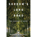 Sorrow's Long Road: The Science of Grief