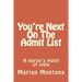 You're Next On The Admit List: A nurse's point of view