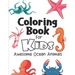 Coloring Book For Kids Awesome Ocean Animals: Sea Creatures Coloring Book/Kids Activity Book/Underwater Animal Activity Book