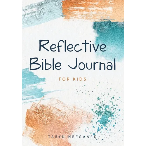 Reflective Bible Journal for Kids