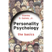 Personality Psychology: The Basics