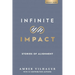 Infinite Impact: Stories of Alignment