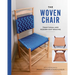 The Woven Chair