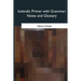 Icelandic Primer with Grammar, Notes and Glossary