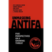 Unmasking Antifa: Five Perspectives on a Growing Threat