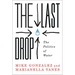 The Last Drop: The Politics of Water