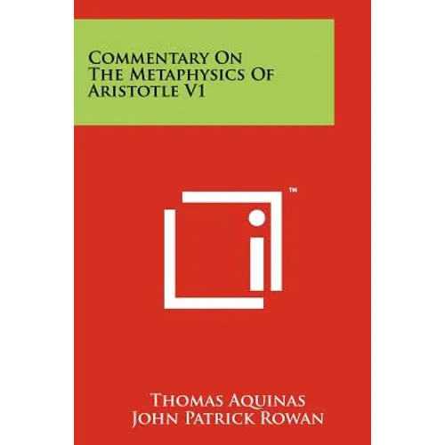 Commentary On The Metaphysics Of Aristotle V1