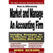 How to Effectively Market and Manage an Accounting Firm