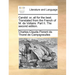 Candid: Or, All for the Best. Translated from the French of M. de Voltaire. Part II. the Second Edition.