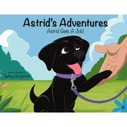 Astrid's Adventures: Astrid Gets A Job