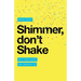 Shimmer, don't Shake: How Publishing Can Embrace AI