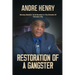 Restoration of a Gangster: Money Mackin' and Murder in the Streets of Kansas City