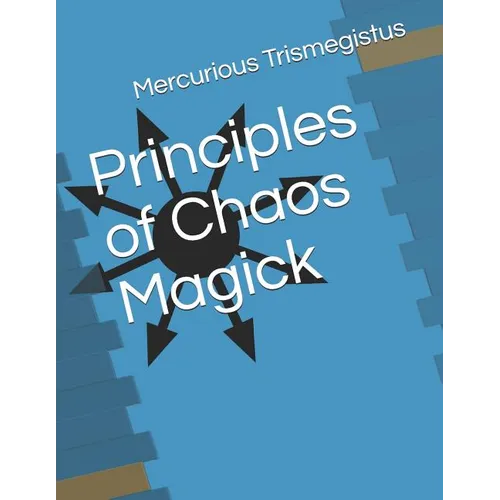Principles of Chaos Magick