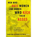 Men Who Hate Women and Women Who Kick Their Asses: Stieg Larsson's Millennium Trilogy in Feminist Perspective