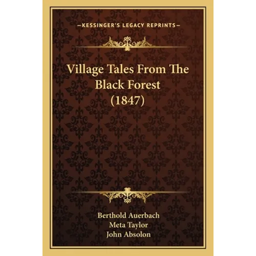 Village Tales From The Black Forest (1847)