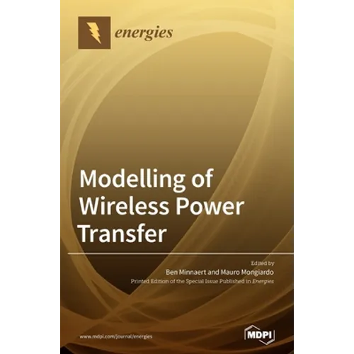 Modelling of Wireless Power Transfer