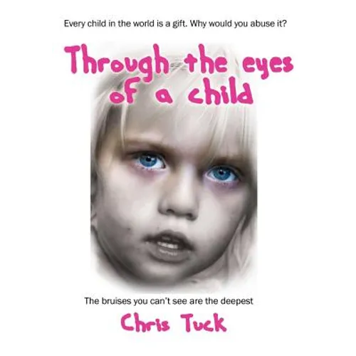 Through the eyes of a child