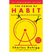 The Power of Habit: Why We Do What We Do in Life and Business