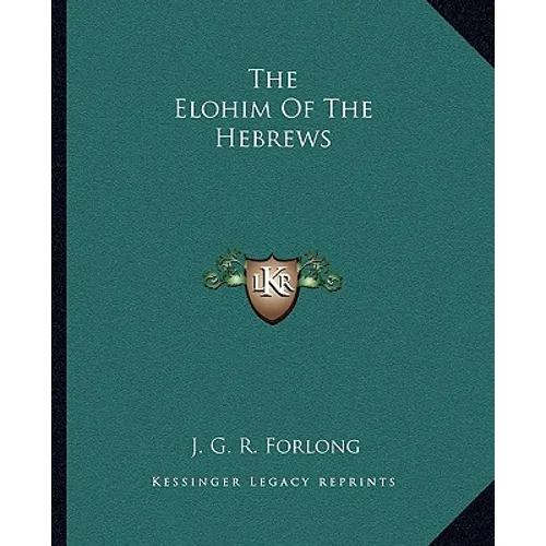 The Elohim Of The Hebrews