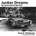 Junker Dreams: An Automotive Memoir