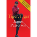 Tiger, Tiger: His Life, as It's Never Been Told Before