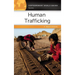 Human Trafficking: A Reference Handbook