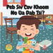 Peb Siv Cov Khoom No Ua Dab Tsi?: Ib phau ntawv qhia txog kev siv khoom