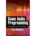 Game Audio Programming: Principles and Practices