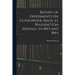 Report of Experiments On Gunpowder, Made at Washington Arsenal, in 1843 and 1844