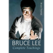 Bruce Lee: Complete Teachings