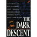 The Dark Descent