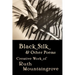 Black Silk and Other Poems: Creative Work of Ruth Mountaingrove