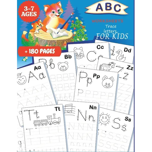ABC Worksheets: TRACE LETTERS FOR KIDS 3-7 AGES: Practice for Kids with Pen Control, Line Tracing, Fun Book to Practice Writing, Trace