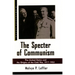 The Specter of Communism: The United States and the Origins of the Cold War, 1917-1953